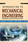 NewAge Introduction to Mechanical Engineering:Thermodynamics, Mechanics and Strength of Materials